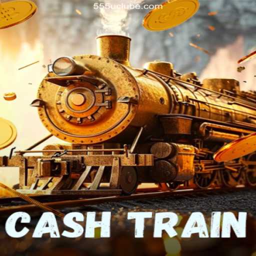 Exploring CashTrain: The Ultimate Gaming Experience with 555U - A Plataforma Mais Respeitável