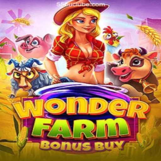 Discovering WonderFarmBonusBuy: A Slot Adventure on 555U - A Plataforma Mais Respeitável